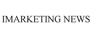 IMARKETING NEWS