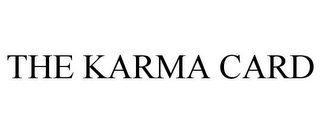 THE KARMA CARD