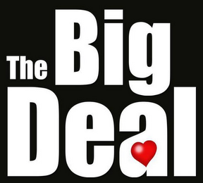 THE BIG DEAL