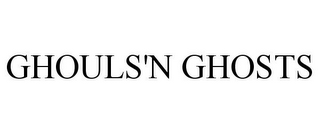 GHOULS'N GHOSTS