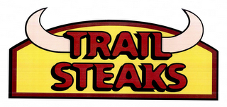 TRAIL STEAKS