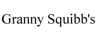 GRANNY SQUIBB'S