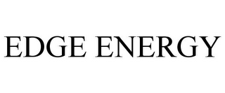 EDGE ENERGY