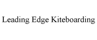 LEADING EDGE KITEBOARDING