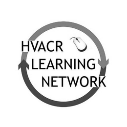 HVACR LEARNING NETWORK