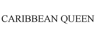 CARIBBEAN QUEEN