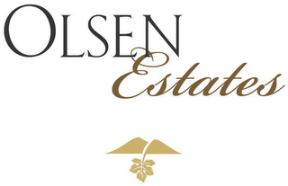 OLSEN ESTATES