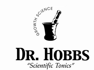 GROWTH SCIENCE DR. HOBBS "SCIENTIFIC TONICS"