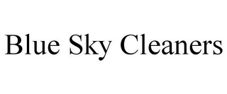 BLUE SKY CLEANERS