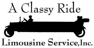 A CLASSY RIDE LIMOUSINE SERVICE, INC.