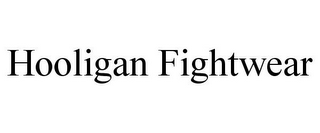 HOOLIGAN FIGHTWEAR