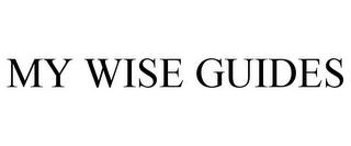 MY WISE GUIDES