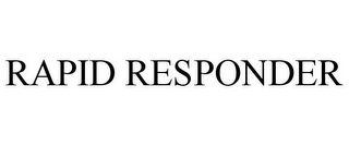 RAPID RESPONDER