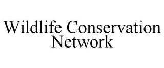 WILDLIFE CONSERVATION NETWORK