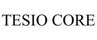 TESIO CORE