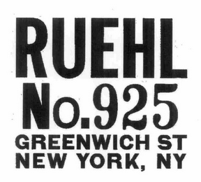 RUEHL NO.925 GREENWICH STREET NEW YORK