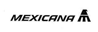 MEXICANA