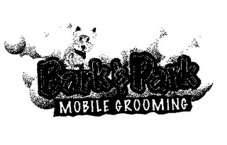 BARK & PARK MOBILE GROOMING