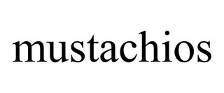 MUSTACHIOS