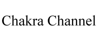 CHAKRA CHANNEL