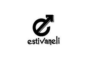 E ESTIVANELI