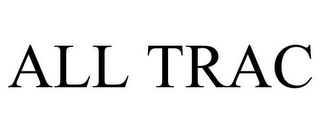 ALL TRAC
