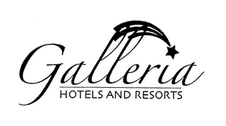 GALLERIA HOTELS AND RESORTS