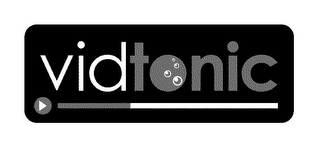 VIDTONIC