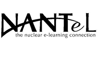 NANTEL THE NUCLEAR E-LEARNING CONNECTION