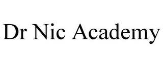 DR NIC ACADEMY