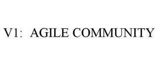 V1: AGILE COMMUNITY