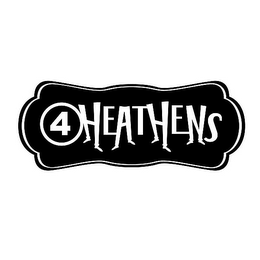 4 HEATHENS