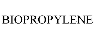 BIOPROPYLENE