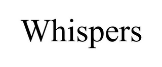 WHISPERS