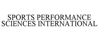 SPORTS PERFORMANCE SCIENCES INTERNATIONAL