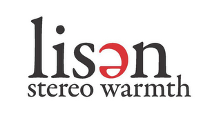 LISEN STEREO WARMTH