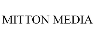 MITTON MEDIA