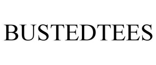 BUSTEDTEES