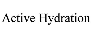 ACTIVE HYDRATION