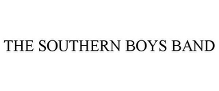 THE SOUTHERN BOYS BAND