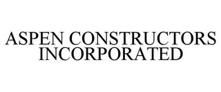 ASPEN CONSTRUCTORS INCORPORATED