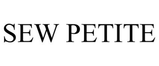 SEW PETITE