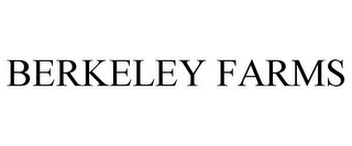 BERKELEY FARMS