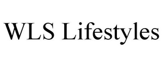 WLS LIFESTYLES