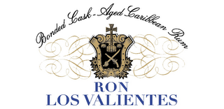 RON LOS VALIENTES BONDED CASK-AGED CARRIBEAN RUM