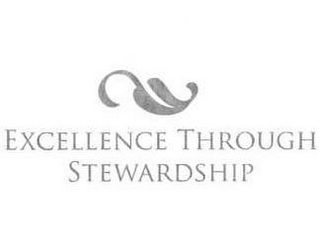 EXCELLENCE THROUGH STEWARDSHIP