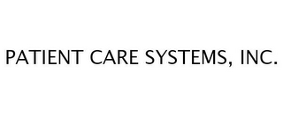 PATIENT CARE SYSTEMS, INC.