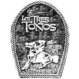 LOS TRES TOÑOS