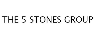 THE 5 STONES GROUP