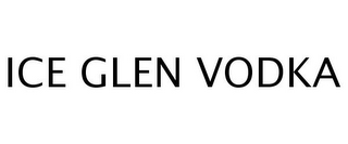 ICE GLEN VODKA